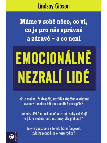 Emocionálně nezralí lidé