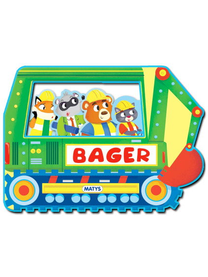 Veci v pohybe: Bager