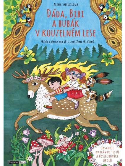 Dáda, Bibi a Bubák v kouzelném lese - Příběh a úkoly pro děti s obtížemi při čtení