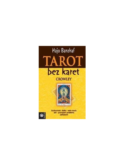 Tarot bez karet - Crowley
