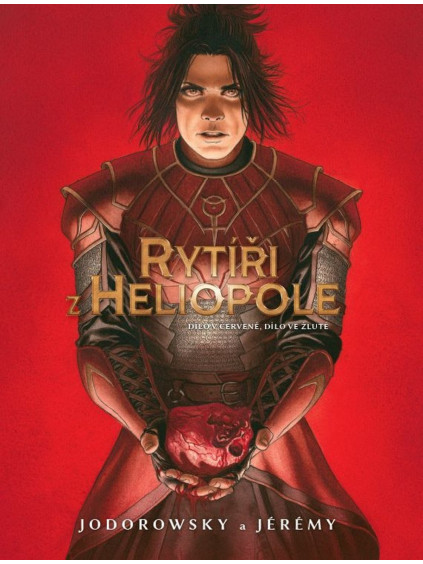 Rytíři z Heliopole 2 - Dílo v červené, dílo ve žluté