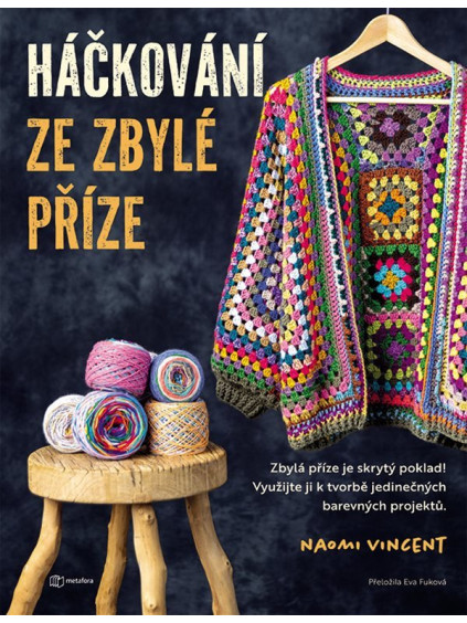 Háčkování ze zbylé příze