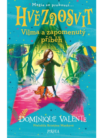 Hvězdosvit: Vilma a zapomenutý příběh