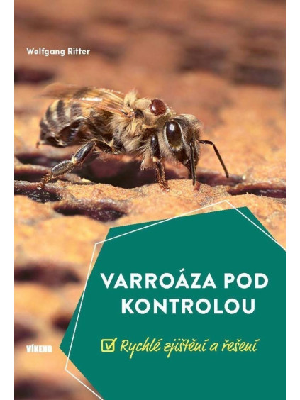 Varroáza pod kontrolou - Rychlé zjištění a řešení