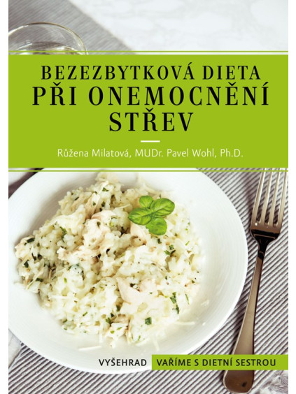 Bezezbytková dieta při onemocnění střev