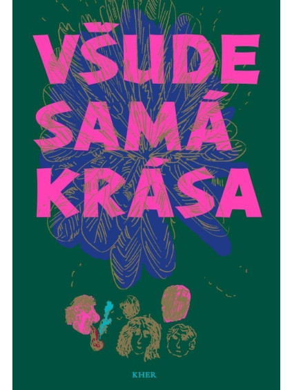Všude samá krása