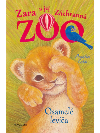 Zara a jej Záchranná zoo - Osamelé levíča