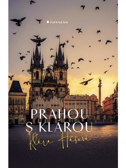Prahou s Klárou