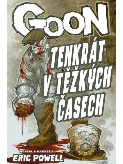 Goon 15 - Tenkrát v těžkých časech