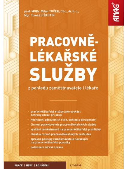 Pracovnělékařské služby z pohledu zaměstnavatele i lékaře