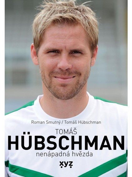 Tomáš Hübschman: nenápadná hvězda