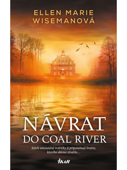 Návrat do Coal River