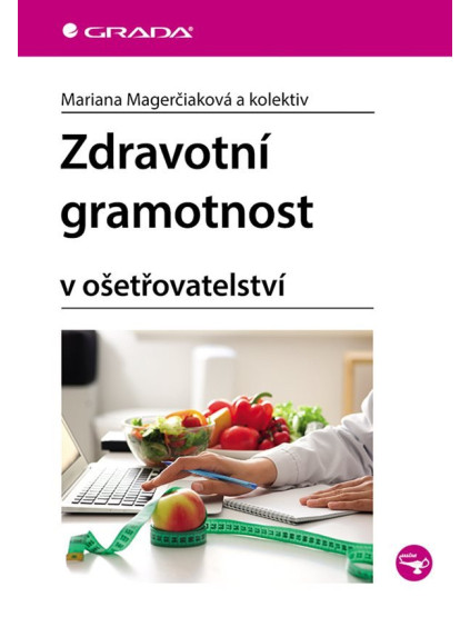 Zdravotní gramotnost v ošetřovatelství