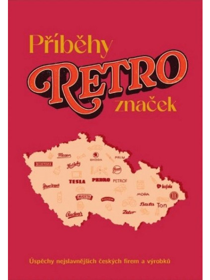 Příběhy retro značek