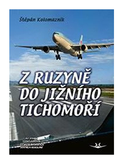 Z Ruzyně do jižního Tichomoří