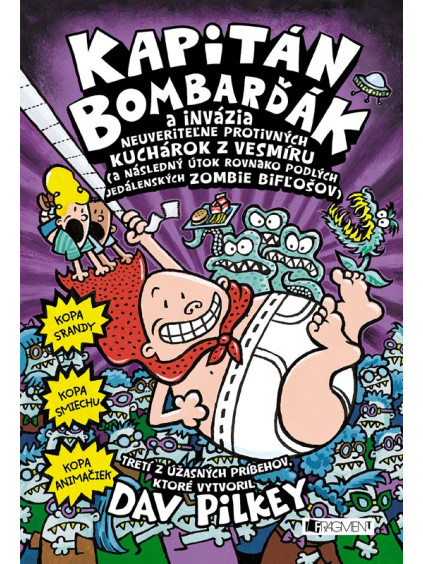 Kapitán Bombarďák 3: Invázia neuveriteľne protivných kuchárok z vesmíru