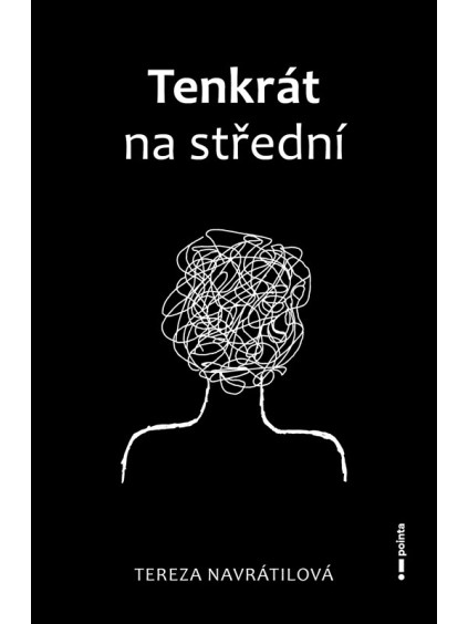 Tenkrát na střední