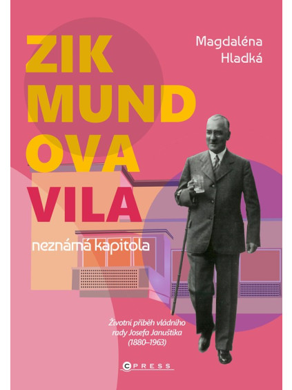Zikmundova vila: neznámá kapitola