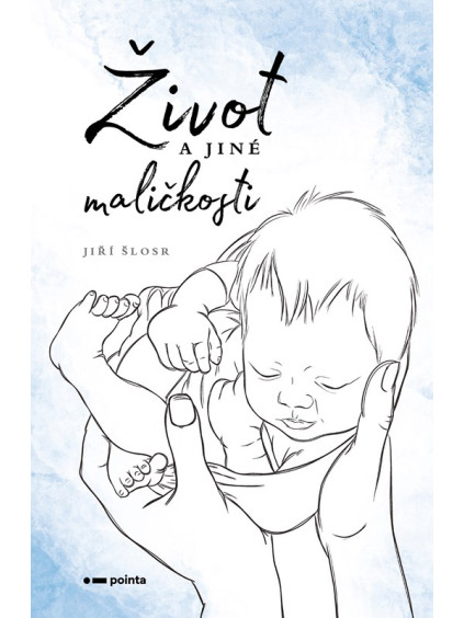 Život a jiné maličkosti