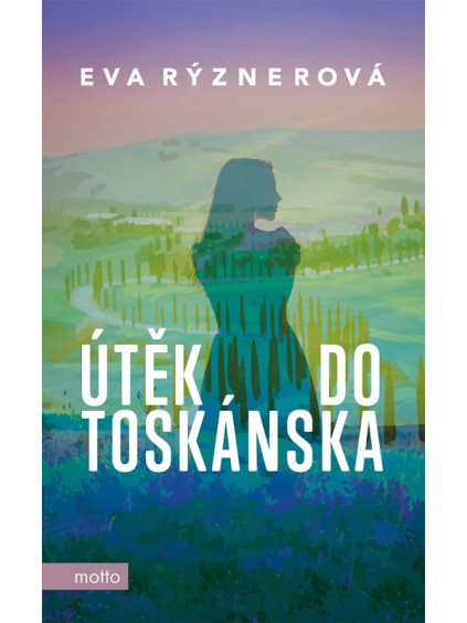Útěk do Toskánska