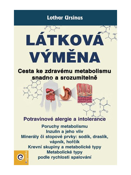 Látková výměna - Cesta ke zdravému metabolismu snadno a srozumitelně