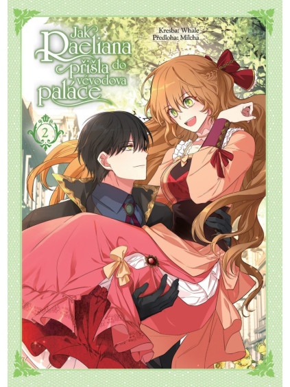 Jak Raeliana přišla do vévodova paláce 2