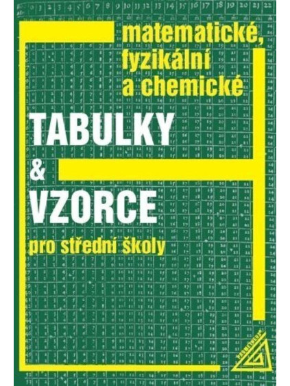 Matematické, fyzikální a chemické tabulky a vzorce
