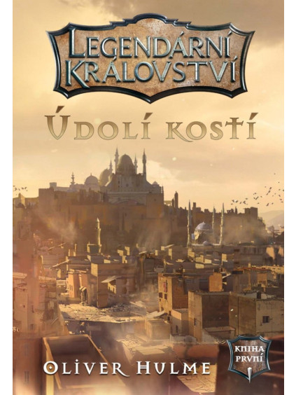 Legendární království 1 - Údolí kostí (gamebook)