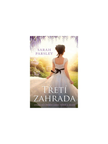 Třetí zahrada