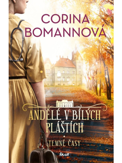 ANDĚLÉ V BÍLÝCH PLÁŠTÍCH: Temné časy