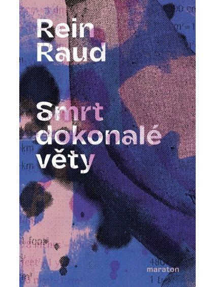 Smrt dokonalé věty