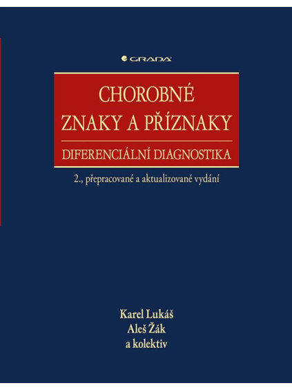 Chorobné znaky a příznaky, diferenciální diagnostika