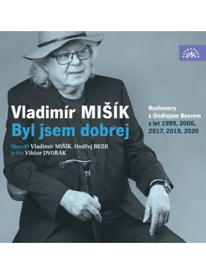 Mišík: Byl jsem dobrej - CDmp3
