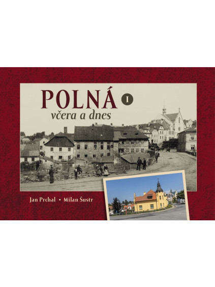 Polná včera a dnes I.