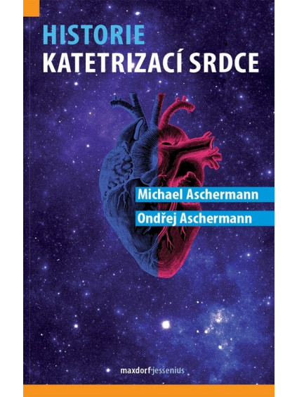 Historie katetrizací srdce