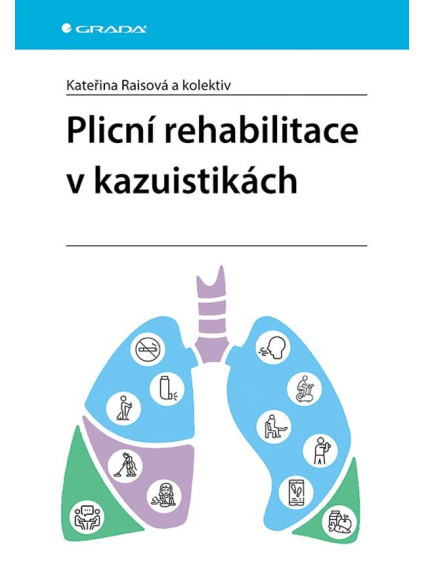 Plicní rehabilitace v kazuistikách