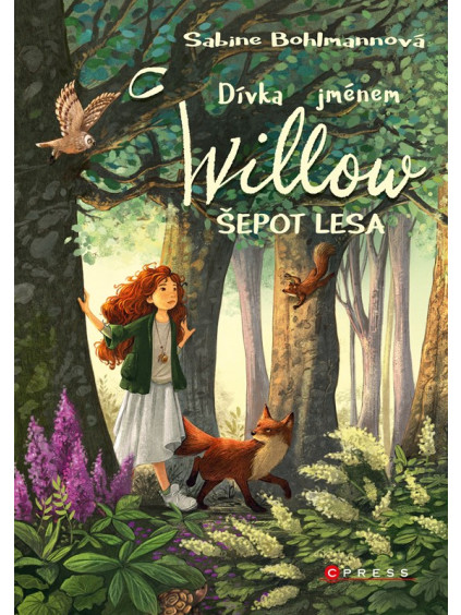Dívka jménem Willow: Šepot lesa