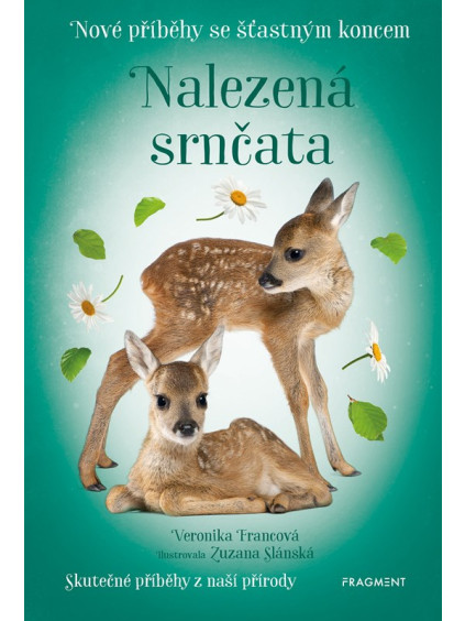 Nové příběhy se šťastným koncem – Nalezená srnčata