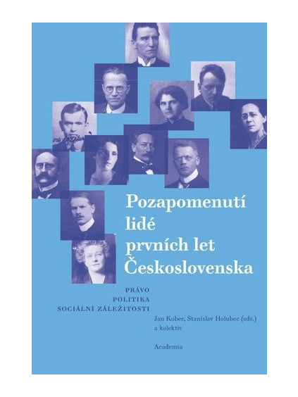 Pozapomenutí lidé prvních let Československa