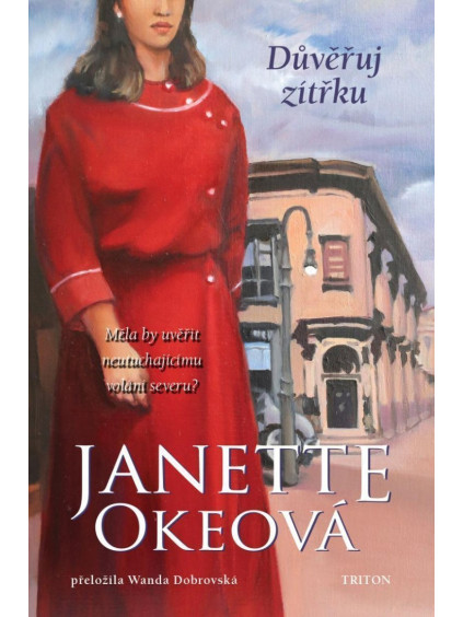 Důvěřuj zítřku - Kanadský Západ 6