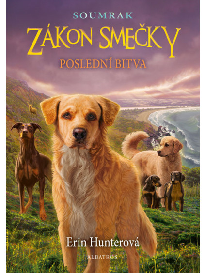 Zákon smečky: Soumrak (6) - Poslední bitva