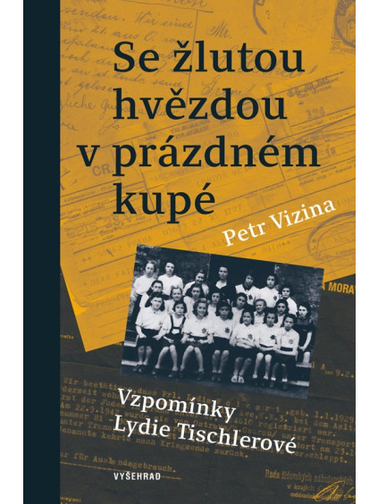 Se žlutou hvězdou v prázdném kupé