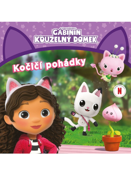 Gábinin kouzelný domek - Kočičí pohádky