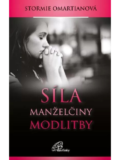 Síla manželčiny modlitby