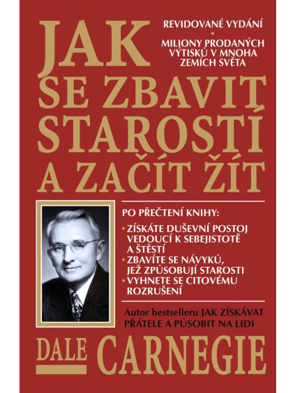 Jak se zbavit starostí a začít žít