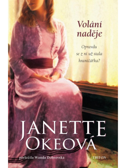 Volání naděje - Kanadský Západ 4