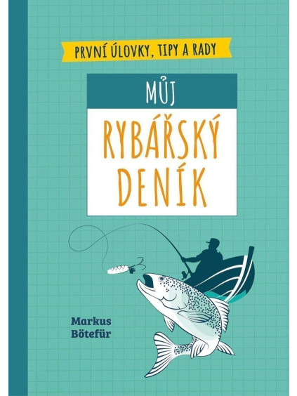 Můj rybářský deník
