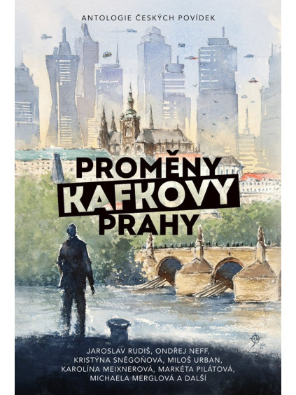 Proměny Kafkovy Prahy