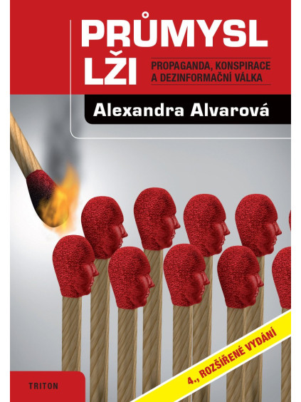 Průmysl lži - Propaganda, konspirace, a dezinformační válka