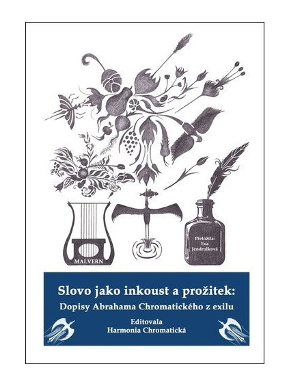 Slovo jako inkoust a prožitek